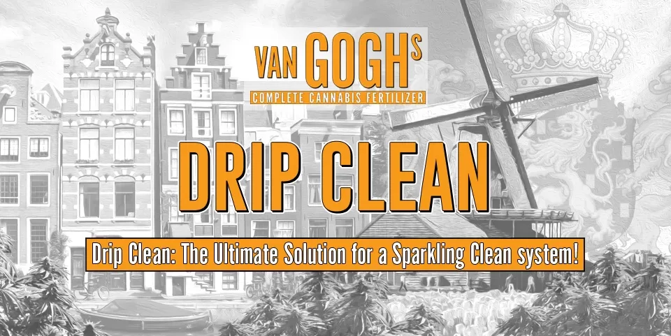Drip Clean The Ultimate Solution for Cannabis Growers